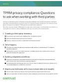 TPRM privacy compliance: Questions to ask when working with third parties
