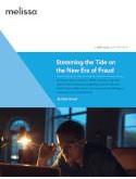 Stemming the Tide on The New Era of Fraud