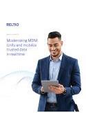 Modernizing MDM: Unify and mobilize trusted data in real time