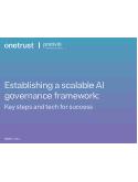 Establishing a scalable AI governance framework: Key steps and tech for success