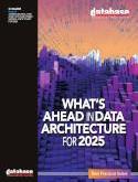 What's Ahead in Data Architecture for 2025